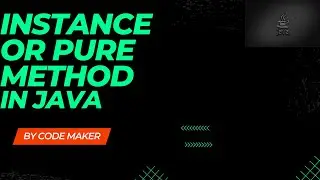 Instance or Pure  Method in java || Explain................