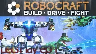 Let's Play Fr [Robocraft] Ep 1