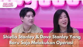 Shiella Stanley & Dave Stanley Yang Baru Saja Melakukan Operasi - PAGI PAGI AMBYAR (8.8.25) P4