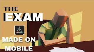 The Exam | 3d Animated Low poly scene | Made with PRISMA 3D | MISAJAGAT 