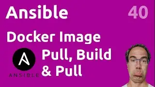 Docker image & login modules - #Ansible 40