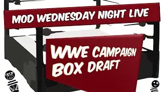 Wednesday Night Live Dice Masters with the MoD - WWE Drafting