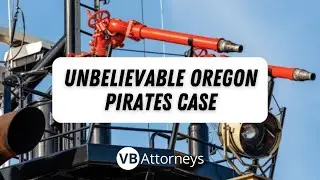 Pain and Pirates: An Oregon Jones Act Case that Reads like Fiction #vbattorneys #pirates #oregon