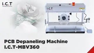 ICT's Advanced Moving Blade PCB Depaneling Machine: Efficient PCB Board Separation