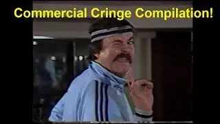 Commercial Cringe Compilation 1980s Try Not To Cringe Challenge!