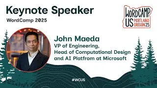 WordCamp US 2025: John Maeda 
