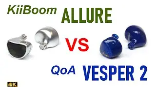 KiiBoom Allure vs  QoA Vesper 2