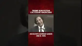 Trump non poteva che essere americano. Ascoltate Giorgio Gaber, era il 1976