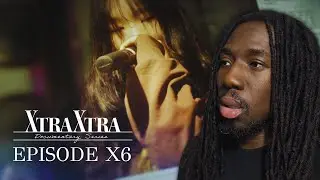 I cried alot this episode... Reacting to XG Documentary Series ‘XTRA XTRA’ EP X6