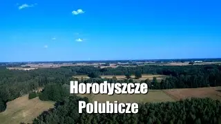 Polubicze i Horodyszcze historia.