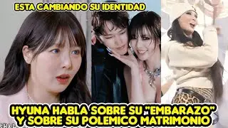 HYUNA HABLA SOBRE SU 