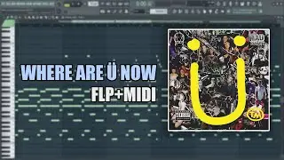 Justin Bieber - Where Are U Now (MIDI + FLP) (FL Studio Piano Tutorial / Cover)