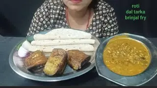Eating show|roti,tarka dal,brinjal fry|Foodie Ruby|mukbang|bigbites|asmr