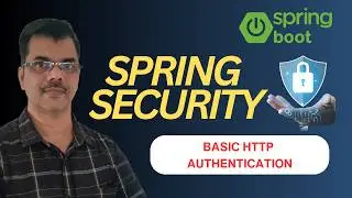 Spring Security Tutorial for Beginners | Basic HTTP Authentication