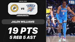 Jalen Williams vs Indiana Pacers | 19 PTS 5 REB 5 AST 1 STL | NBA Highlights 06-08-2025