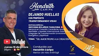 DEL AMOR PROPIO A LA CREACIÓN CONSCIENTE con Giovana Bolaños