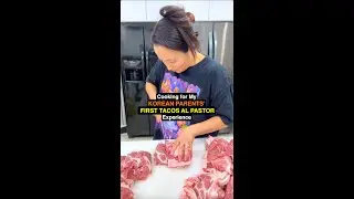 Cooking for my KOREAN PARENTS FIRST TACO AL PASTOR experience