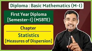 Statistics - 02 | Range and Coefficient of Range | Basic Mathematics | First Year Diploma MSBTE