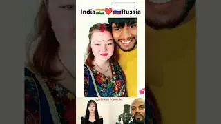 Indian 🇮🇳 ❤️ 🇷🇺 Russian Couple #shorts #indian #russia #internationalcouples