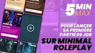 5 MIN MAX &middot; Pour lancer sa premi&egrave;re partie de jeu de r&ocirc;le sur Minimal Roleplay
