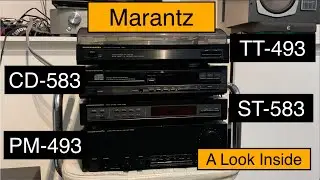 Marantz PM-493,Marantz TT493,Marantz CD-583,Marantz ST-583 - A Look Inside + Audio Test