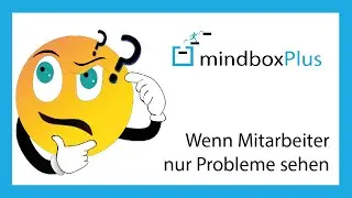 Kommunikationstipp: Wenn Mitarbeiter nur Probleme sehen statt L&ouml;sungen