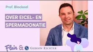 Prof. Blockeel over eicel- en spermadonatie