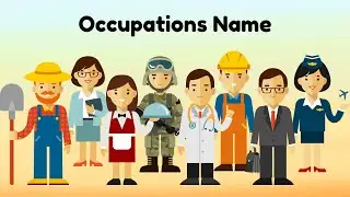 Kinds of Occupation for Kids - Learn Jobs and Profession for Children