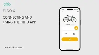 Cnnnecting and using the fiido app