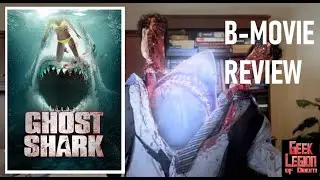 GHOST SHARK ( 2013 Amy Brassette ) Spectral Great White B-Movie Review