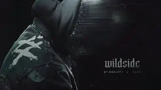 St. Society - Wildside ft. Txsh  (Official Audio)