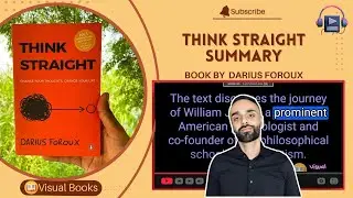 THINK STRAIGHT Summary &brvbar; Book by Darius Foroux &brvbar; Master Your Mind