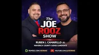 Maverick County Decides: Ruben J. Camarillo on Leadership, Transparency, and the Future (Ep. 263)