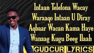 MUKHTAR DAUS | WALAAL JAILKA | HEES QISO DHAB AH LYRICS 2024