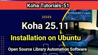 Koha 25.11 Installation Step by Step 2026 I Telugu I Seshu Creations 