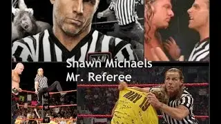 Mr Referee Shawn Michaels