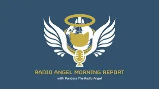 Radio Angel News: Morning Broadcast August 15th // The Bug War rages on