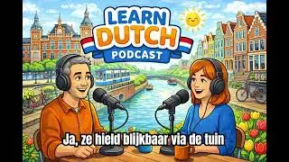 Learn Dutch by Listening 🇳🇱 | Dutch Social Rules & Neighbours Explained (A1&ndash;A2)