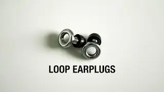 Беруши Loop // Лучше, чем ушной газ? Стильная и качественная защита ушей