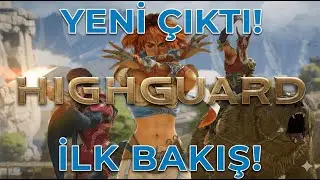 🔴 HIGHGUARD ilk bakış | Sonrasında Arc Raiders | HighGuard B&ouml;l&uuml;m 1, Arc Raider B&ouml;l&uuml;m 30