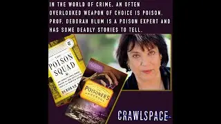 515 // All The Poisons! w/ Prof. Deborah Blum