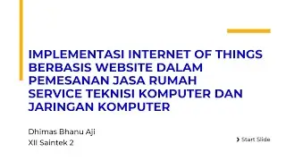 Pembahasan Jurnal Internet Of Things | Dhimas Bhanu Aji | XII SAINTEK 2