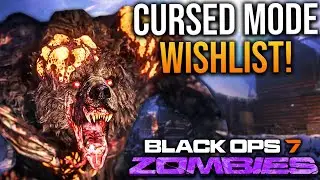 Как Treyarch может сделать &laquo;Проклятый режим&raquo; НЕВЕРОЯТНЫМ в Black Ops 7 Zombies... (Список пожелан...