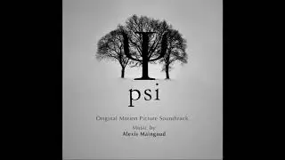 5. Regrets - Psi (Original Motion Picture) Alexis Maingaud