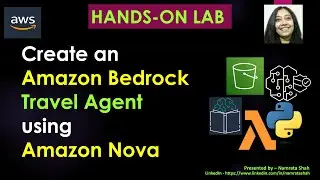 Hands on lab - Create an Amazon Bedrock Travel Agent using Amazon Nova
