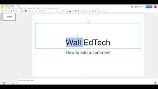 Tech Tip #6: Adding Comments in Google Docs/Sheets/Slides