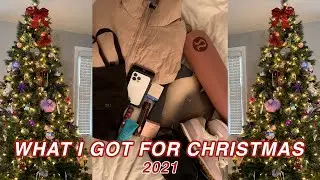 What I Got for Christmas 2021