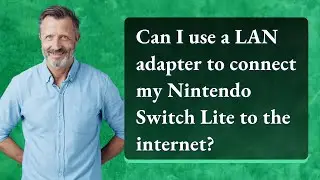Can I use a LAN adapter to connect my Nintendo Switch Lite to the internet?