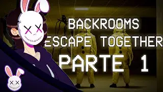Uns retardos na BACKROOMS | PARTE 1