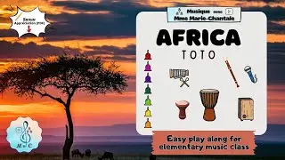 Africa TOTO play along for elementary music education - drums, recorder, bells & Orff instruments